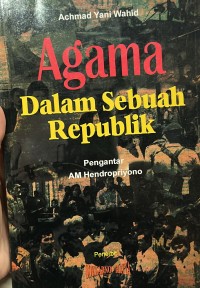 Agama: Dalam Sebuah Republik