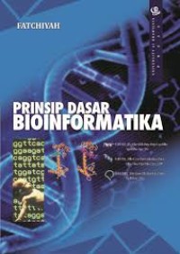 Prinsip dasar bioinformatika