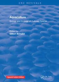 Aquaculture : biology and ecology of cultured species