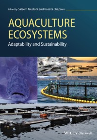 Aquaculture ecosystems: adaptability and sustainability