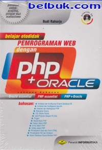 Belajar Otodidak Pemrograman Web dengan PHP + Oracle