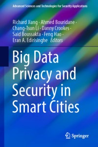 Big data privacy and security in smart cities