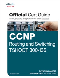 CCNP routing and switching tshoot 300 135