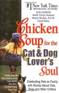 Chicken soup for the cat and dog lover's