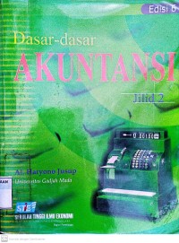 Dasar-dasar akuntansi (Edisi 6 Jilid 2)