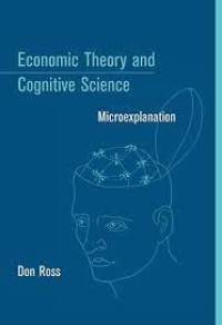 Economic Theory and Cognitive Science