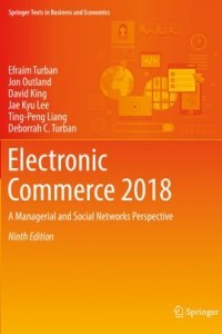 Electronic Commerce : A Managerial and Social Networks Perspective