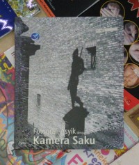 Fotografi Asyik Dengan Kamera Saku