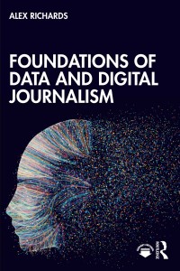 Foundations of data and digital journalism