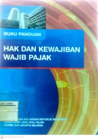 Hak dan kewajiban wajib pajak