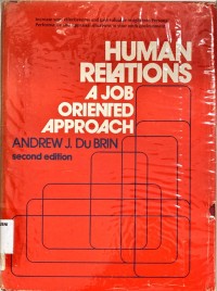 Human relations a job oriented approach second edition