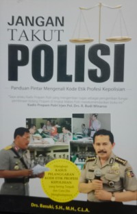 Jangan takut polisi