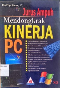 Jurus Ampuh Mendongkrak Kinerja PC