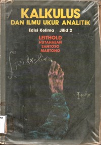 Kalkulus dan ilmu ukur analitik edisi kelima - jilid 2