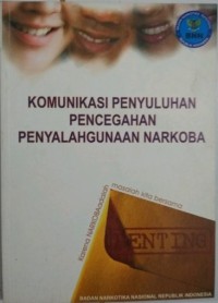 Image of Komunikasi Penyuluhan Pencegahan Penyalahgunaan Narkoba