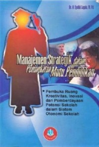 Manajemen Strategik dalam Peningkatan Mutu Pendidikan