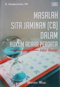 Masalah sita jaminan dalam hukum acara perdata