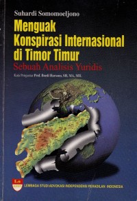 Image of Menguak Konspirasi Internasional di Timor Leste