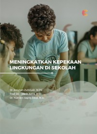 Meningkatkan kepekaan lingkungan di Sekolah