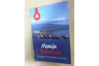 Menuju Indonesia : Sebagai Poros Maritim Dunia