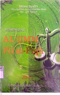 Mukhtashar Al Umm Fii al-Fiqh Jilid 2