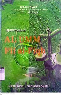 Mukhtashar Al Umm Fii al-Fiqh Jilid 7