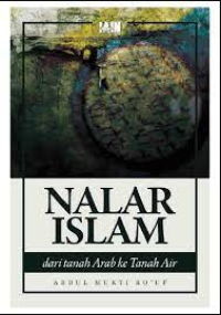 Nalar Islam dari tanah Arab ke tanah air