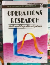 Operation research : model-model pengambilan keputusan