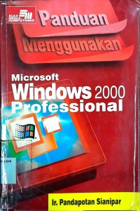Panduan menggunakan Microsoft Windows 2000 Profesional