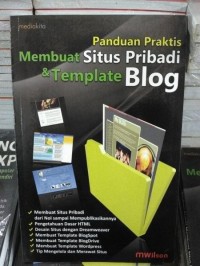 Panduan Praktis Membuat Situs Pribadi & Template Blog