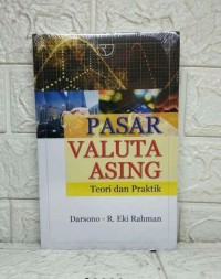 Pasar Valuta Asing: Teori dan Praktik