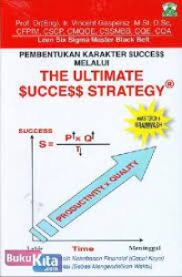 Pembentukan karakter success melalui the ultimate success strategy