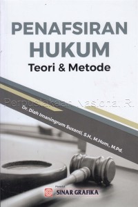 Penafsiran hukum teori & metode