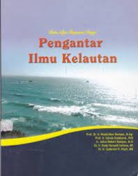 Pengantar ilmu kelautan : buku ajar perguruan tinggi