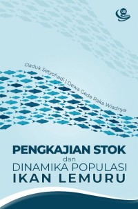 Pengkajian stok dan dinamika populasi ikan lemuru