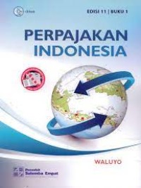 Perpajakan Indonesia Edisi 11 Buku 1