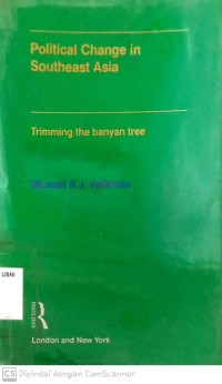 Image of Political change In Southeast Asia: trimming the Banyan tree