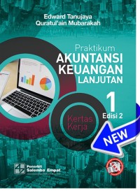 Praktikum akuntansi keuangan lanjutan 1 : kertas kerja