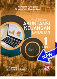 Praktikum akuntansi keuangan lanjutan 1 : kasus