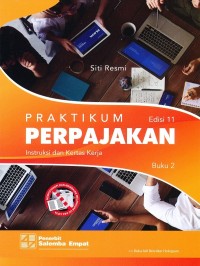 Praktikum perpajakan : intruksi dan kertas kerja (buku 2)