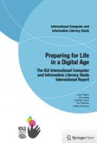 Preparing for life in a digital age : The IEA international computer and information literacy study international report