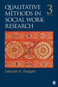 Qualitative methods in social work research edition 3
