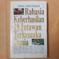 Rahasia Keberhasilan 10 Jutawan Terkemuka Dunia