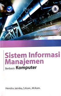 Sistem informasi manajemen berbasis komputer