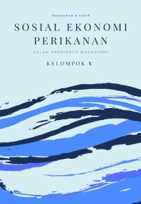 Sosial ekonomi perikanan dalam perspektif mahasiswa