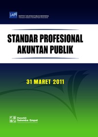 Standar profesional akuntan publik - 31 Maret 2011