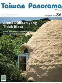 Taiwan Panorama : Arema Didikan yang Tidak Biasa
