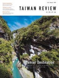 Taiwan Review: Premier Destination