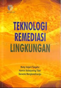 Teknologi remediasi lingkungan