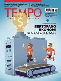 Tempo : Bertopang Ekonomi Senang-Senang
